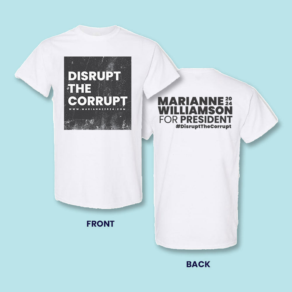 Disrupt the Corrupt Tee